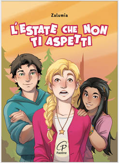 L'ESTATE CHE NON TI ASPETTI 