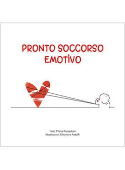 PRONTO SOCCORSO EMOTIVO