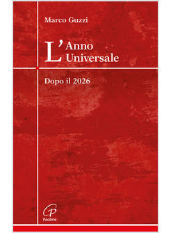 L'ANNO UNIVERSALE DOPO IL 2026