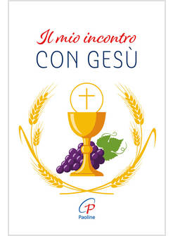 IL MIO INCONTRO CON GESU'