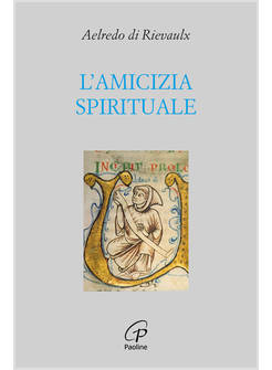 L'AMICIZIA SPIRITUALE 