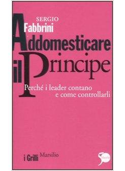 ADDOMESTICARE IL PRINCIPE