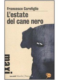 L'ESTATE DEL CANE NERO 