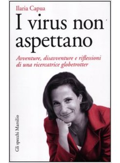 I VIRUS NON ASPETTANO 