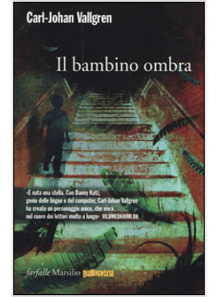 IL BAMBINO OMBRA