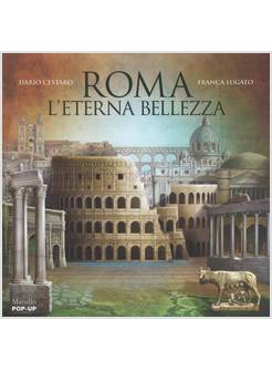 ROMA. L'ETERNA BELLEZZA. LIBRO POP-UP. EDIZIONE  A 2COLORI