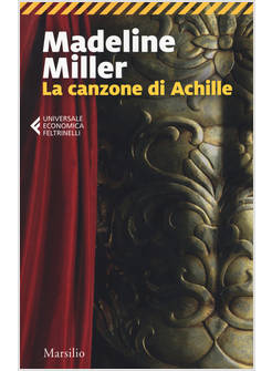 LA CANZONE DI ACHILLE 