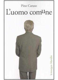 UOMO COMUNE (L')