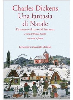 UNA FANTASIA DI NATALE. L'INVASATO E IL PATTO DEL FANTASMA