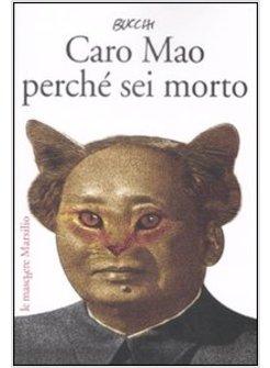 CARO MAO PERCHE' SEI MORTO