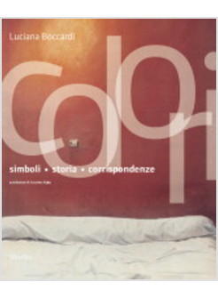 COLORI SIMBOLI SIGNIFICATI E CORRISPONDENZE