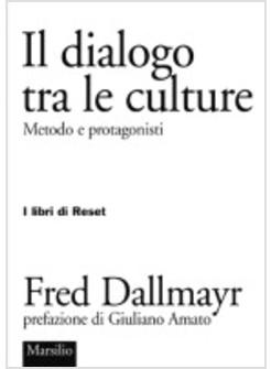 DIALOGO TRA LE CULTURE (IL)