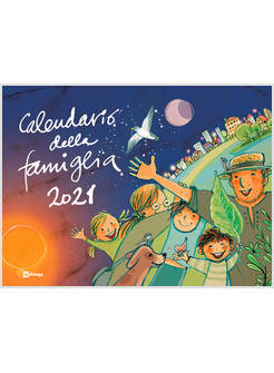 CALENDARIO DELLA FAMIGLIA 2021