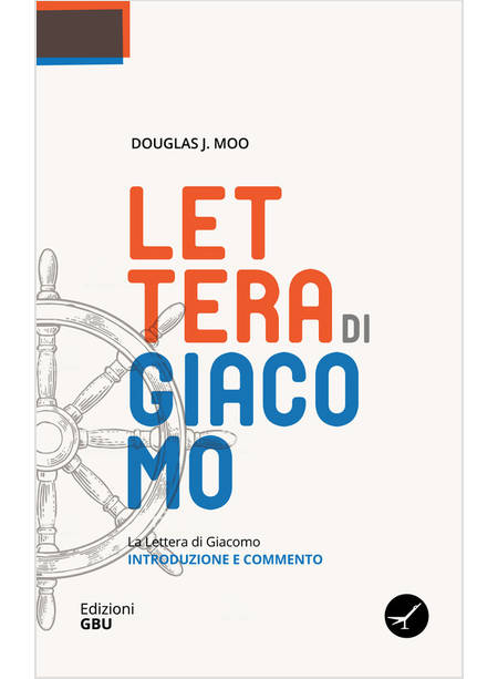 LETTERA DI GIACOMO. INTRODUZIONE E COMMENTO