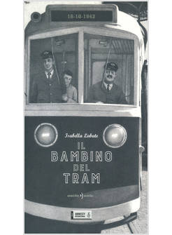 BAMBINO DEL TRAM (IL)