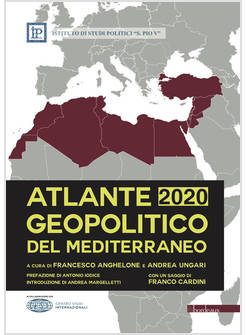 ATLANTE GEOPOLITICO DEL MEDITERRANEO 2020
