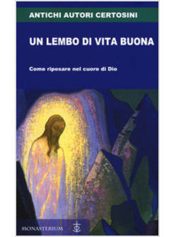 UN LEMBO DI VITA BUONA 