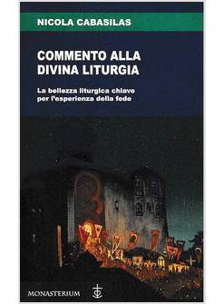 COMMENTO ALLA DIVINA LITURGIA