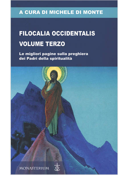 FILOCALIA OCCIDENTALIS VOLUME TERZO