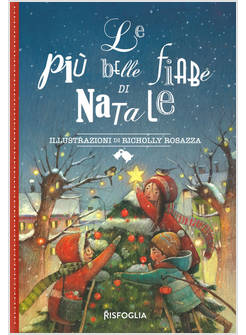 LE PIU' BELLE FIABE DI NATALE