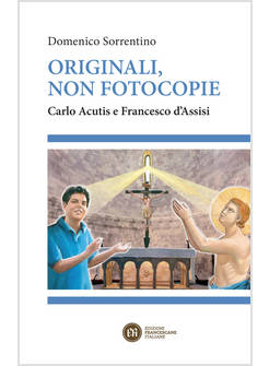 ORIGINALI NON FOTOCOPIE CARLO ACUTIS E FRANCESCO D'ASSISI