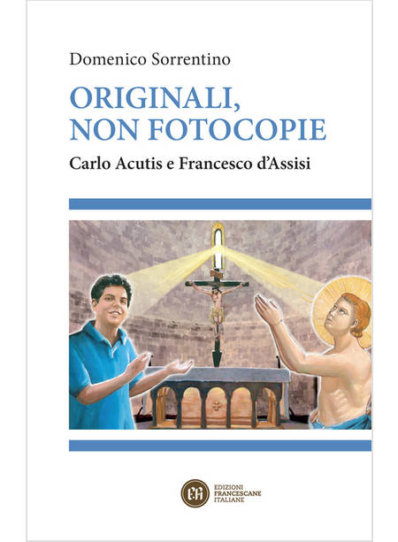 ORIGINALI NON FOTOCOPIE CARLO ACUTIS E FRANCESCO D'ASSISI