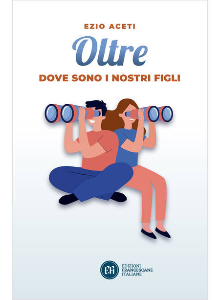 OLTRE DOVE SONO I NOSTRI FIGLI