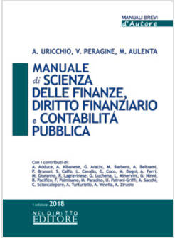 MANUALE DI SCIENZA DELLE FINANZE, DIRITTO FINANZIARIO E CONTABILITA' PUBBLICA