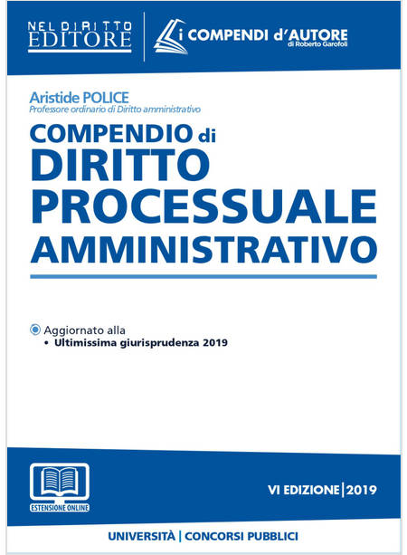 COMPENDIO DI DIRITTO PROCESSUALE AMMINISTRATIVO. CON ESPANSIONE ONLINE