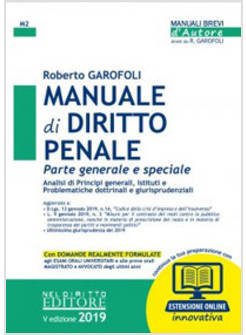 MANUALE DI DIRITTO PENALE PARTE GENERALE E SPECIALE V ED. 2019