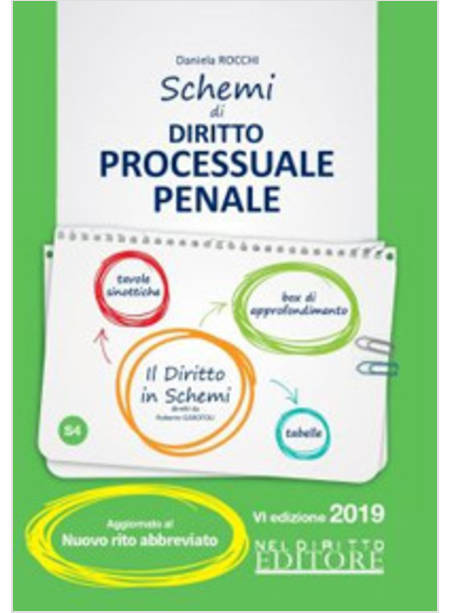 SCHEMI DI DIRITTO PROCESSUALE PENALE VI ED. 2019