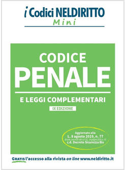 CODICE PENALE E LEGGI COMPLEMENTARI IX EDIZIONE