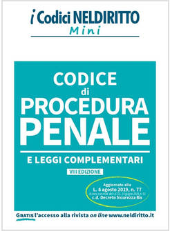 CODICE DI PROCEDURA PENALE E LEGGI COMPLEMENTARI