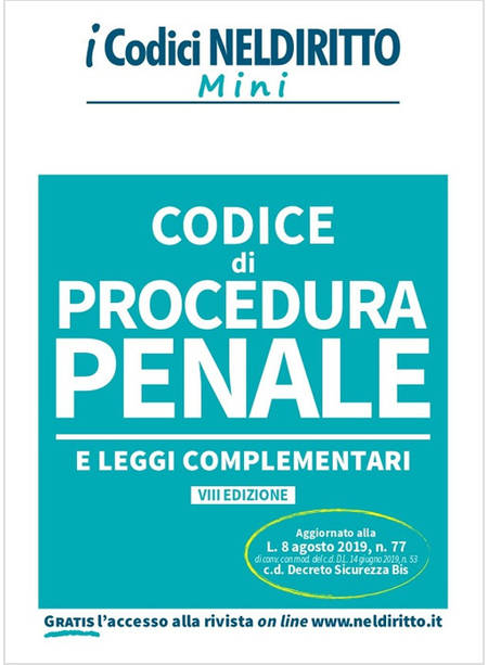 CODICE DI PROCEDURA PENALE E LEGGI COMPLEMENTARI