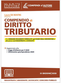 COMPENDIO DI DIRITTO TRIBUTARIO IX EDIZIONE 2020. CON ESPANSIONE ONLINE