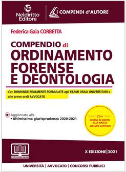 COMPENDIO DI ORDINAMENTO FORENSE E DEONTOLOGIA