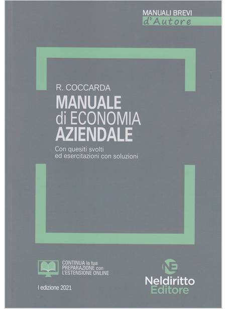 MANUALE DI ECONOMIA AZIENDALE I ED. 2021