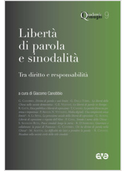 LIBERTA' DI PAROLA E SINODALITA' TRA DIRITTO E RESPONSABILITA'