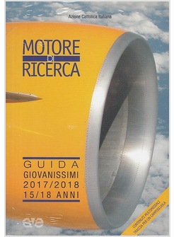 MOTORE DI RICERCA. GUIDA GIOVANISSIMI 2017/2018 15/18 ANNI