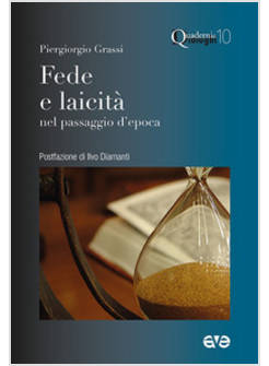 FEDE E LAICITA' NEL PASSAGGIO D'EPOCA