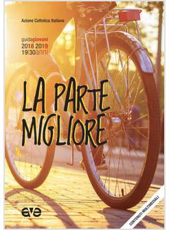 LA PARTE MIGLIORE. GUIDA GIOVANI 2018-2019