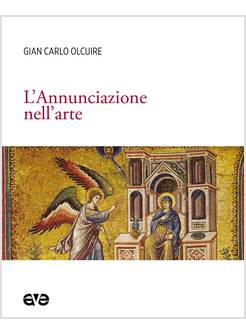 L'ANNUNCIAZIONE NELL'ARTE