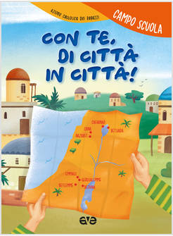 CON TE, DI CITTA' IN CITTA' CAMPO SCUOLA 2020