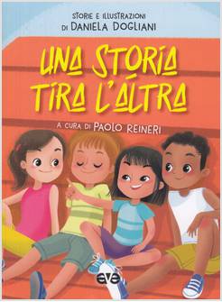 UNA STORIA TIRA L'ALTRA