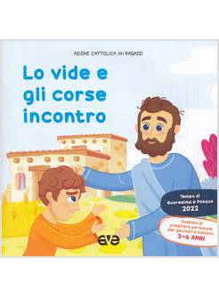 LO VIDE E GLI CORSE INCONTRO QUARESIMA E PASQUA 2022  GENITORI BAMBINI 3-6 ANNI