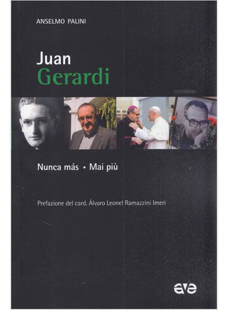 JUAN GERARDI NUNCA MAS MAI PIU'