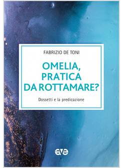 OMELIA, PRATICA DA ROTTAMARE