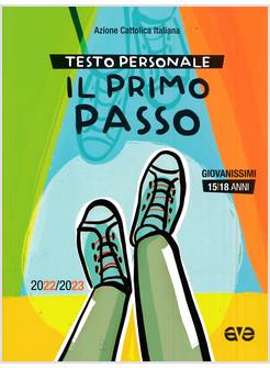 IL PRIMO PASSO TESTO PERSONALE GIOVANISSIMI 2022/23