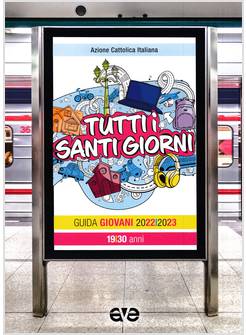 TUTTI I SANTI GIORNI GUIDA GIOVANI 2022-2023 19/30 ANNI