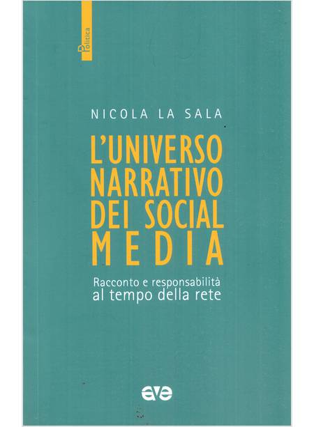 L'UNIVERSO NARRATIVO DEI SOCIAL MEDIA